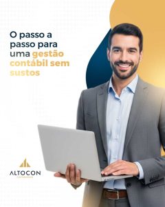 Altocon O Passo A Passo Para Uma Gestao Contabil Sem Sustos - Contabilidade em Monte Alto - SP | Altocon Contabilidade