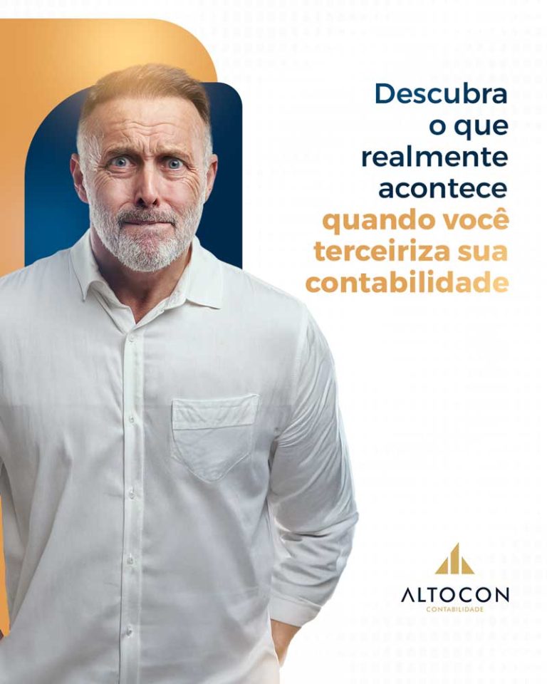 Altocon Descubra O Que Realmente Acontece Quando Voce Terceiriza Sua Contabilidade - Contabilidade em Monte Alto - SP | Altocon Contabilidade