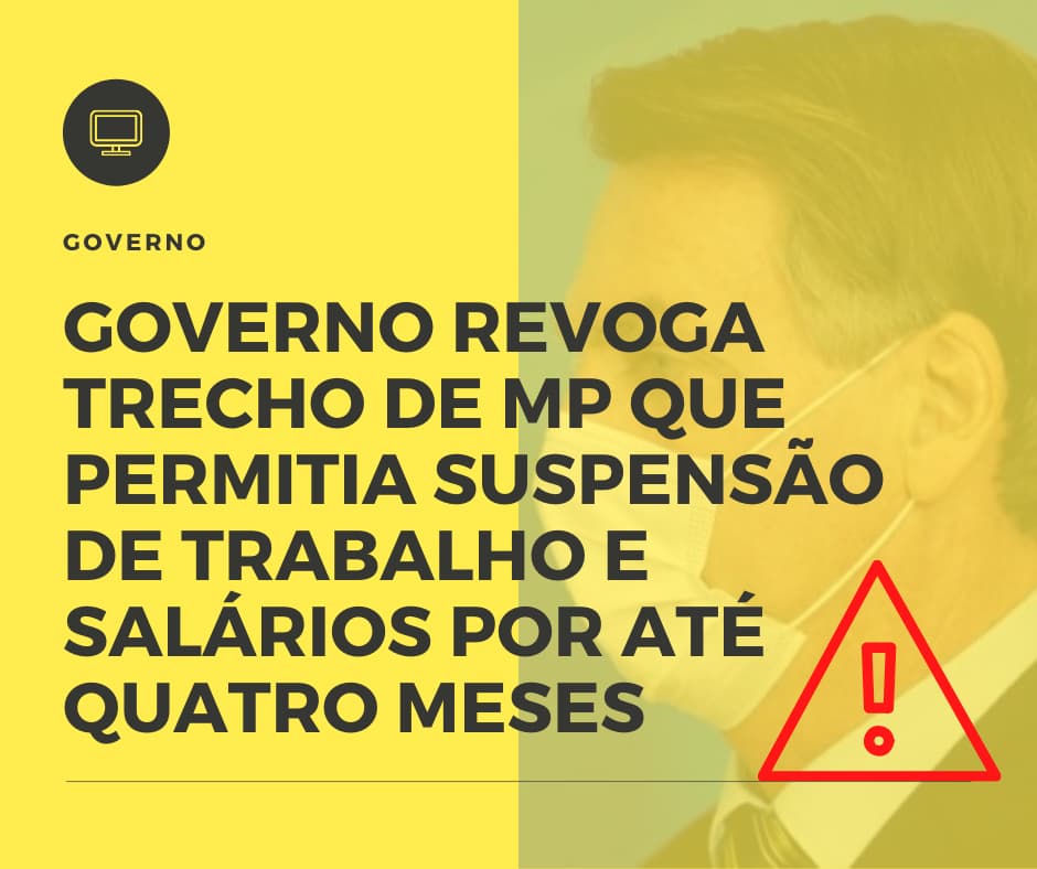 Governo Revoga Trecho De Mp Que Permitia Suspensão De Trabalho E Salários Por Até Quatro Meses Blog Contabilidade Em Monte Alto Sp | Contec Assessoria - Contabilidade em Monte Alto - SP | Contec Assessoria
