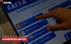 Fgts Como Ficou O Recolhimento A Partir Da Mp 927 Blog Contabilidade Em Monte Alto Sp | Contec Assessoria - Contabilidade em Monte Alto - SP | Contec Assessoria
