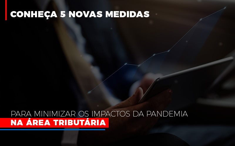 Medidas Para Minimizar Os Impactos Da Pandemia Na Area Tributaria Blog Contabilidade Em Monte Alto Sp | Contec Assessoria - Contabilidade em Monte Alto - SP | Contec Assessoria