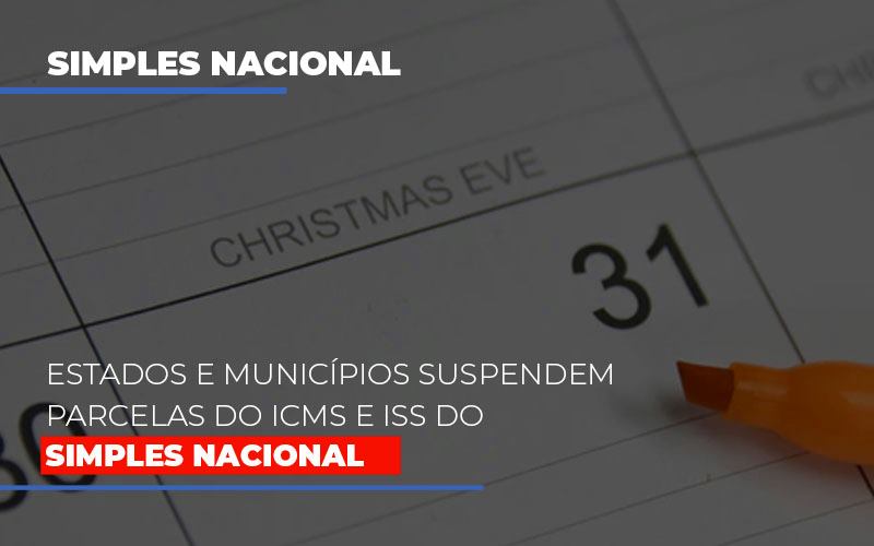 Suspensao De Parcelas Do Icms E Iss Do Simples Nacional Blog Contabilidade Em Monte Alto Sp | Contec Assessoria - Contabilidade em Monte Alto - SP | Contec Assessoria