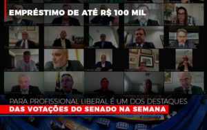 Emprestimo De Ate R 100 Mil Para Profissional Liberal E Um Dos Destaques Das Votacoes Do Senado Na Semana Fonte Agencia Senado Blog Contabilidade Em Monte Alto Sp | Contec Assessoria - Contabilidade em Monte Alto - SP | Contec Assessoria