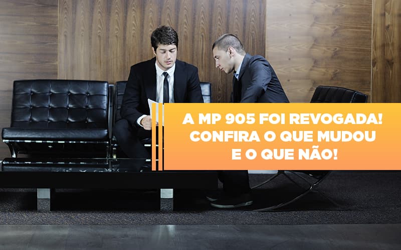 A Mp 905 Foi Revogada Confira O Que Mudou E O Que Nao Blog Contabilidade Em Monte Alto Sp | Contec Assessoria - Contabilidade em Monte Alto - SP | Contec Assessoria