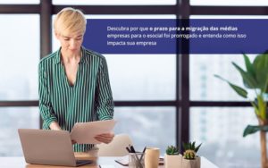 Esocial Prazo Prorrogado Atencao Para Cadastrar A Sua Empresa - Contabilidade em Monte Alto - SP | Contec Assessoria