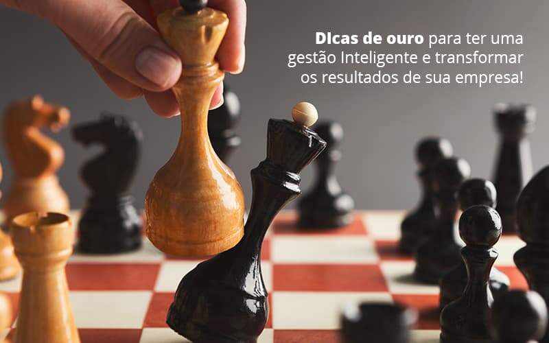 Dicas De Outro Para Ter Uma Gestao Inteligente E Transformar Is Resultados De Sua Empresa Post (1) Quero Montar Uma Empresa - Contabilidade em Monte Alto - SP | Contec Assessoria
