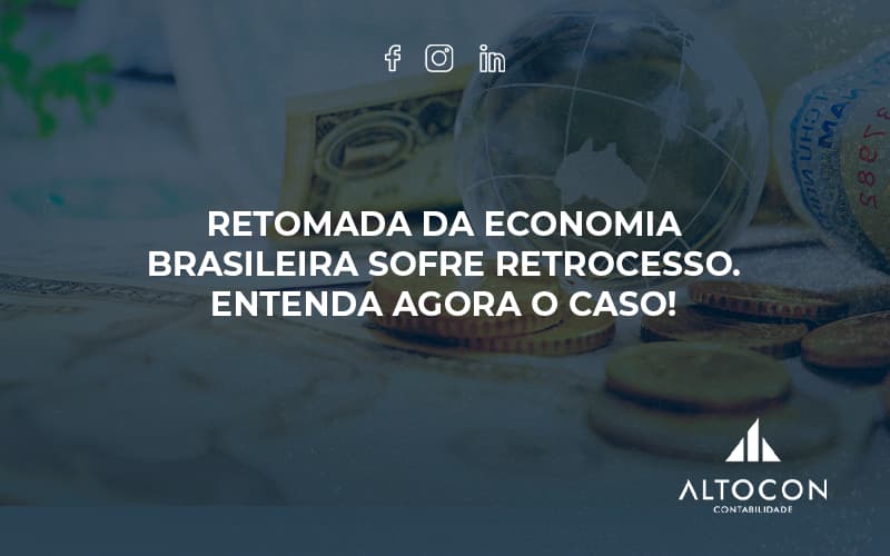 Retomada Da Economia Altocon - Contabilidade em Monte Alto - SP | Altocon Contabilidade