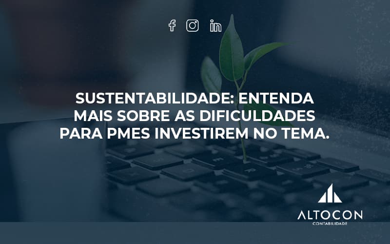 Sustentabilidade Altocon - Contabilidade em Monte Alto - SP | Altocon Contabilidade