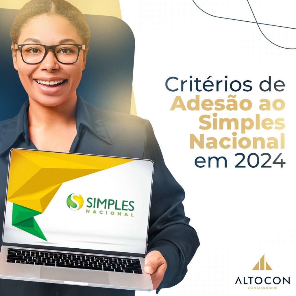 Critérios de adesão ao Simples Nacional em 2024