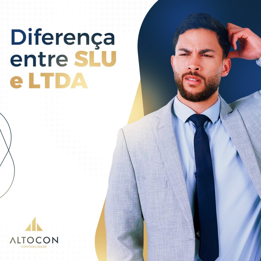 Diferença entre SLU e LTDA
