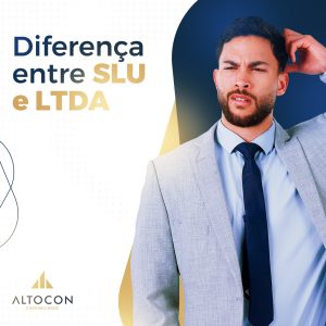 Diferença entre SLU e LTDA