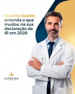 Altocon Receita Saude Entenda O Que Mudou Na Sua Declaracao De Ir Em 2026 - Contabilidade em Monte Alto - SP | Altocon Contabilidade